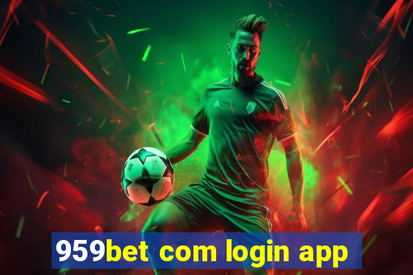 959bet com login app